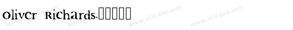 Oliver Richards字体转换